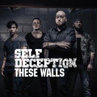 Self Deception - These Walls (2014)