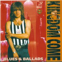 Kingdom Come - Blues & Ballads (2008)  Lossless