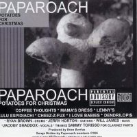 Papa Roach - Potatoes for Christmas (1994)