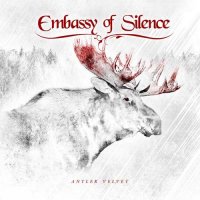 Embassy Of Silence - Antler Velvet (2012)