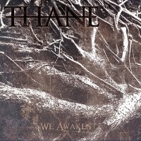 Thane - We Awaken (2009)