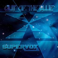 Super Vox - Out Of The Blue (2012)