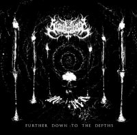 Slaughtbbath - Further Down To The Depths (2015)