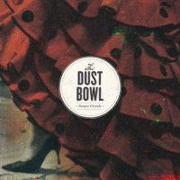 The Dust Bowl - Sangre Grande (2014)