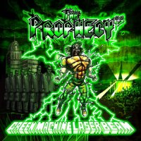 The Prophecy23 - Green Machine Laser Beam (2012)
