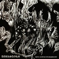 Dark Storm - Hell Satan Blasphemy (2006)