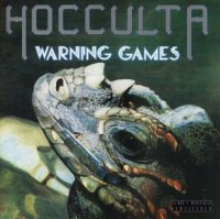 Hocculta - Warning Games (1984)