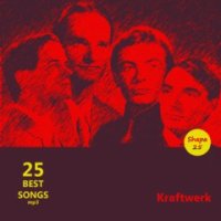 Kraftwerk - 25 Best Songs (2014)