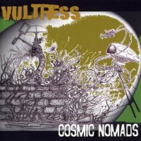 Cosmic Nomads - Vultress (2007)