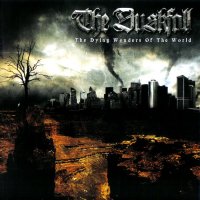 The Duskfall - The Dying Wonders Of The World (2007)