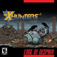 The X-Hunters - Edge of Despair (2014)
