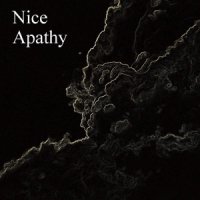 Nice Apathy - Nice Apathy (2015)