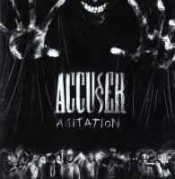 Accuser - Agitation (2010)  Lossless
