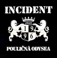 Incident - Pouličná Odysea (2016)