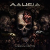 Malicia - Neuromuerte (2016)