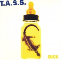 T.A.S.S. - Suck (1996)