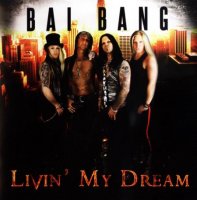 Bai Bang - Livin\' My Dream (2011)