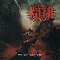 Head Krusher - Inner Curse (Limited Edition) (2015)