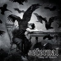 The Eternal - Sleep Of Reason (2005)  Lossless