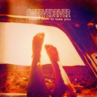 Swervedriver - I Wasn\'t Born To Lose You (2015)