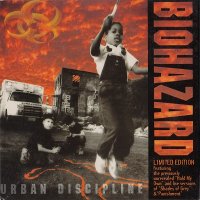 Biohazard - Urban Discipline [Limited Edition] (1993)