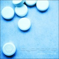 Cyanotic - Prehab 25mg (2008)