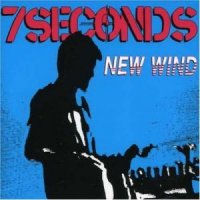 7 Seconds - New Wind (1986)