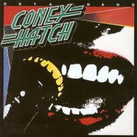 Coney Hatch - Outta Hand (1983)