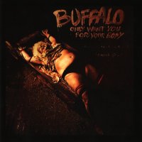 Buffalo - Only Want You For Your Body (1974)