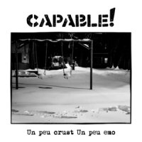 Capable! - Un Peu Crust Un Peu Emo (2016)