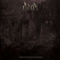 Deos - Fortitude.Pain.Suffering (2013)