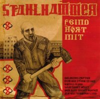 Stahlhammer - Feind Hort Mit (Remastered 2008) (1999)