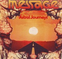 Message - Astral Journeys (1978)