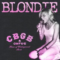 Blondie - CBGB \\\\\\\'75 (1975)