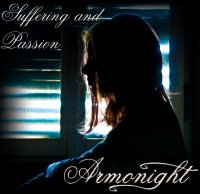 Armonight - Suffering And Passion (2010)