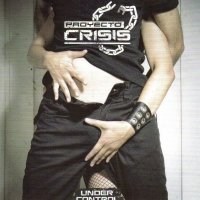 Proyecto Crisis - Under Control (2CD) (2014)