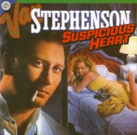 Van Stephenson - Suspicious Heart (1986)  Lossless