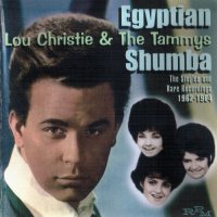 Lou Christie - Egyptian Shumba: The Singles and Rare Recordings 1962-1964 & The Tammys (1964)