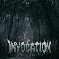 Invocation - En La Oscuridad (2013)