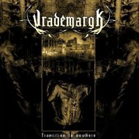 Vrademargk - Transition To Nowhere (2010)