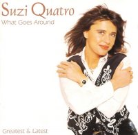 Suzi Quatro - What Goes Around: Greatest & Latest (1995)  Lossless