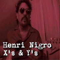 Henri Nigro - X\'s & Y\'s (2016)