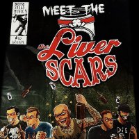 The Liver Scars - Meet The Liver Scars (2014)