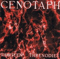 Cenotaph - Thirteen Threnodies (1994)