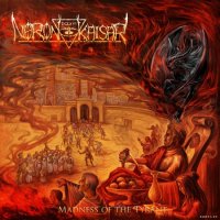 Neron Kaisar - Madness Of The Tyrant (2013)