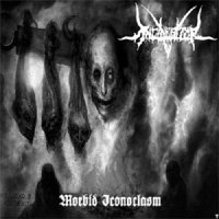 Incineritor - Morbid Iconoclasm (2006)