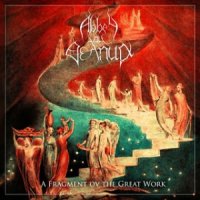 Abbey Ov Thelema - A Fragment Ov The Great Work (2011)