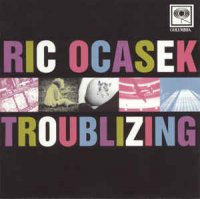 Ric Ocasek - Troublizing (1997)