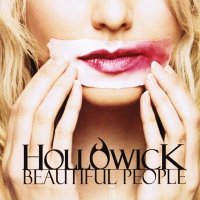 Hollowick - Beautiful People (2011)
