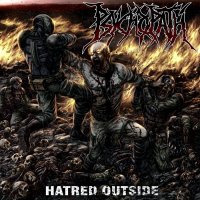 Psychopath - Hatred Outside (2015)